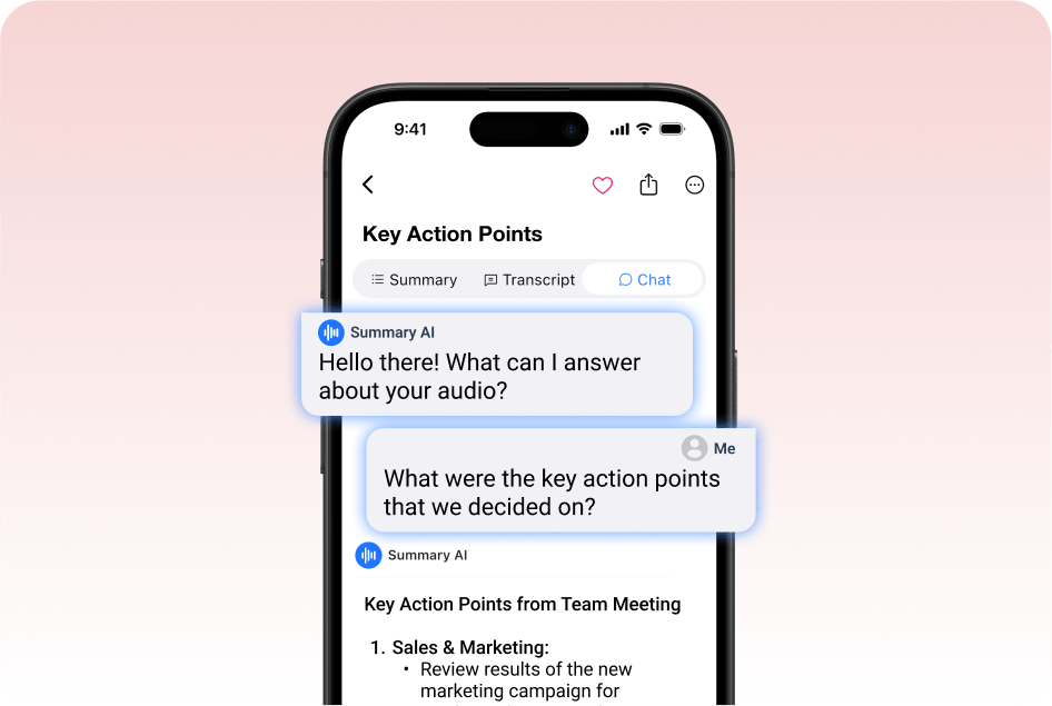 An iPhone screen displaying the Summary AI chat interface: Summary, Transcript, and Chat tabs. The AI greets “Hello there! What can I answer about your audio?” and the user asks, “What were the key action points that we decided on?”